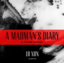 A Madman's Diary, and Other Stories - eAudiobook