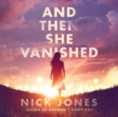 And Then She Vanished - eAudiobook