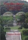 Feng Shui History : the story of Classical Feng Shui in China and the West from 221 BC to 2012 AD - Book