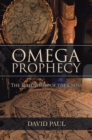 The Omega Prophecy : The Fellowship of the Cross - eBook