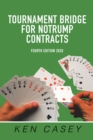 Tournament Bridge        for Notrump Contracts : Fourth Edition 2020 - eBook