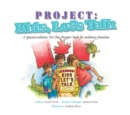 Project: Kids, Let's Talk : A Tale from the Iris the Dragon Series - eBook