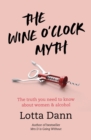 The Wine O'Clock Myth - Book