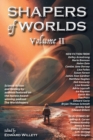 Shapers of Worlds Volume II - eBook