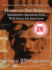 Heard on The Street : Quantitative Questions from Wall Street Job Interviews (Revised 23rd) - Book