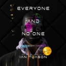 Everyone and No One : A Mystery Novel - eAudiobook