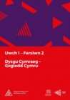 Dysgu Cymraeg: Uwch 1 (Gogledd/North) Fersiwn 2 - Book