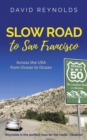 Slow Road to San Francisco - eBook