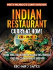 Indian Restaurant Curry at Home Volume 2 : Misty Ricardo's Curry Kitchen - Book