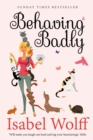 Behaving Badly - eBook