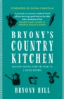 Bryony's Country Kitchen : Delicious recipes from the heart of a Sussex kitchen - Book