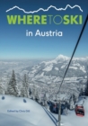 Where to Ski in Austria - Book
