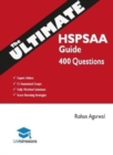 The Ultimate HSPSAA Guide : Fully Worked Solutions, Time Saving Techniques, Score Boosting Strategies, 15 Annotated Essays, HSPS Admissions Assessment, UniAdmissions Cambridge Test - Book