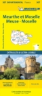 Meuse Meurthe-et-Moselle  Moselle  - Michelin Local Map 307 : Map - Book