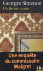 Cecile est morte (Une enquete du commissaire Maigret) - Book