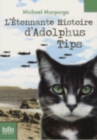 L'etonnante histoire d'Adolphus Tips - Book