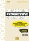 Grammaire progressive du francais - Nouvelle edition : Livre debutant compl - Book