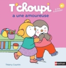T'choupi : T'choupi est amoureux - Book