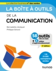 La boite a outils de la Communication - 5e ed. : 58 outils et methodes - eBook