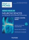 Memo visuel de neurosciences - 2e ed. : Du neurone aux sciences cognitives - eBook