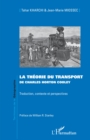 La theorie du transport de Charles Horton Cooley : Traduction, contexte et perspectives - eBook