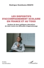 Les dispositifs d'accompagnement scolaire en France et au Togo : Analyse de deux politiques educatives de lutte contre les difficultes d'apprentissage - eBook