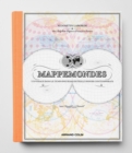 Mappemondes : Un voyage dans le temps pour raconter le monde contemporain - eBook