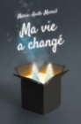 Ma vie a change - Book