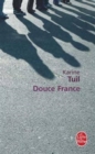 Karine Tuil/ Douce France - Book