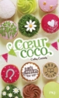 Les filles au chocolat 4/Coeur coco - Book