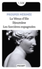 La Venus d'Ille/Djoumane/Les sorcieres espagnoles - Book