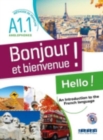 Bonjour et Bienvenue : Livre + CD MP3 - version pour les anglophones - Book