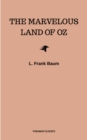 The Marvelous Land of Oz (Oz series Book 2) - eBook