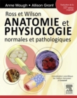 Ross et Wilson. Anatomie et physiologie normales et pathologiques - eBook