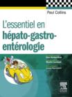 L'essentiel en hepato-gastro-enterologie - eBook