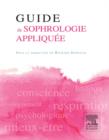 Guide de sophrologie appliquee - eBook