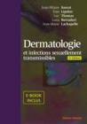 Dermatologie et infections sexuellement transmissibles : Avec ebook - eBook