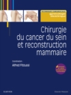 Chirurgie du cancer du sein et reconstruction mammaire - eBook