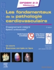 Les fondamentaux de la pathologie cardiovasculaire : Enseignement integre - Systeme cardiovasculaire - eBook