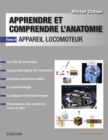 Apprendre et comprendre l'anatomie : Appareil locomoteur - eBook