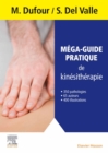 Mega-guide pratique de kinesitherapie - eBook