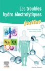Les troubles hydro-electrolytiques faciles - eBook