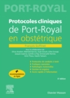 Protocoles cliniques de Port-royal en obstetrique _ABANDONNE - eBook