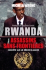 Rwanda : Assassins sans frontieres : Enquete sur le regime de Kagame - eBook