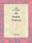 Notre France - eBook