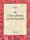 L'Occultisme contemporain - eBook