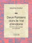 Deux Parisiens dans le Val d'Andorre - eBook