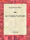 Le Corps humain - eBook