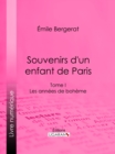 Souvenirs d'un enfant de Paris - eBook