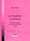 La Tradition cosmique - eBook